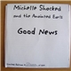 Michelle Shocked And The Anointed Earls - Good News